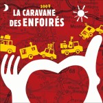 2007 - La Caravane des Enfoirs