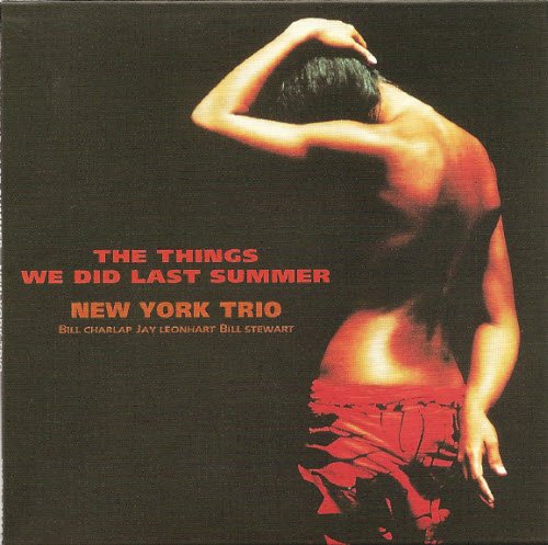 New York Trio -The Things We Did Last Summer(ǵȥ)