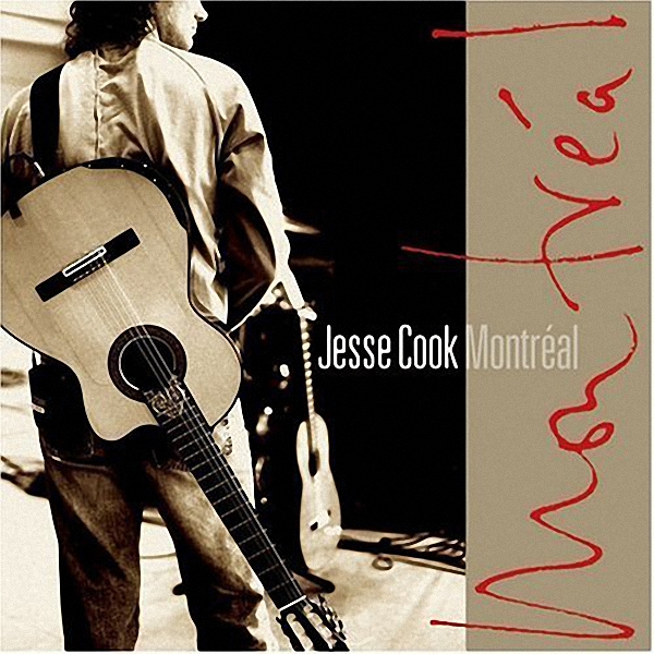 JesseCook-MontréalLive[FLAC]