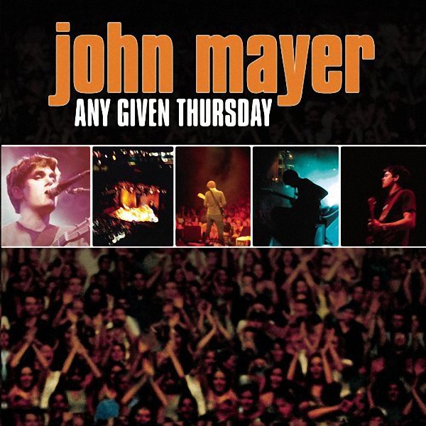 JohnMayer-AnyGivenThursday[APE]