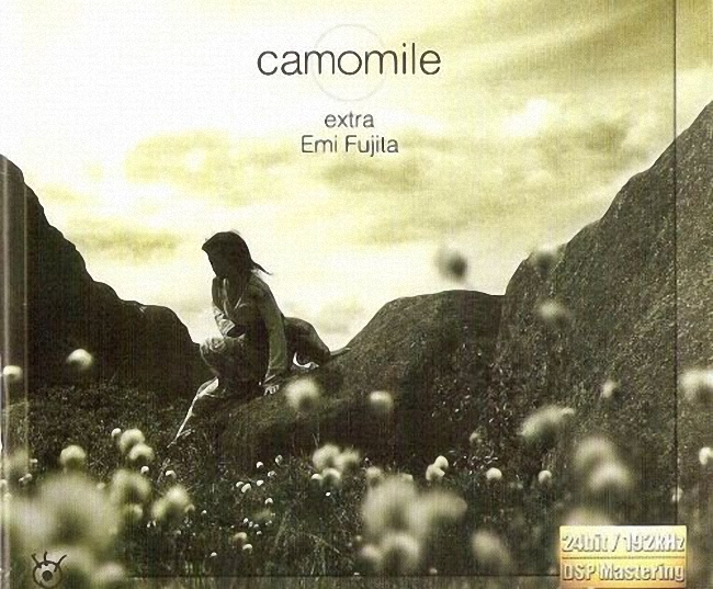 EmiFujita-CamomileExtra(Ųʾ)[24bit192KHzĸ][FLAC]