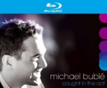 Michael Buble -Caught In The Act[BDRip]