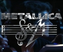 Metallica -ֶ ݳ᡿(Metallica S&M With San Francisco Symp ...