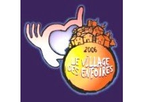 2006 - Le Village des Enfoirs
