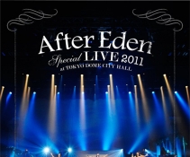 Kalafina -After EdenSpecial LIVE 2011 at TOKYO DOME CITY HALLӳص[ ...