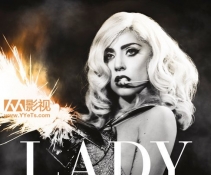 Lady Gaga -Lady GagaħѲ֮ѷ㳡԰ݳ᡿(Lady Gaga Presents Th ...